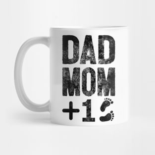 Dad Mom Plus One Mug